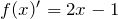 f(x)'=2x-1